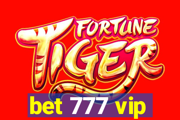 bet 777 vip